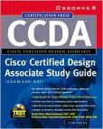 CCDA Cisco Certified Design Associate Study Guide (Exam 640-441) (Book:CD-ROM package) by Syngress Media Inc