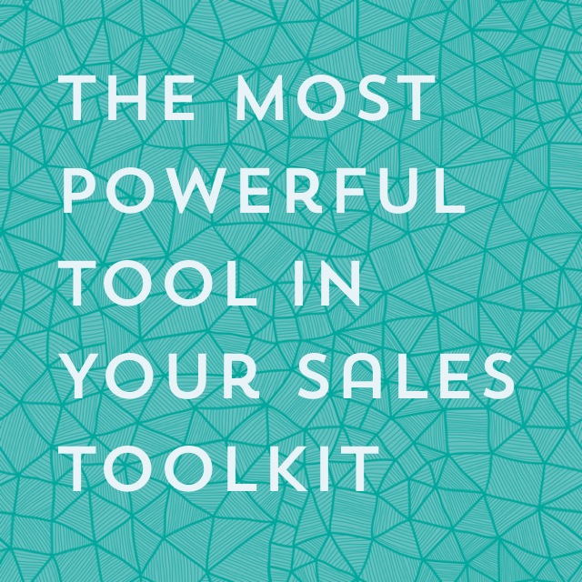 The Most Powerful Tool In Your Sales Toolkit 