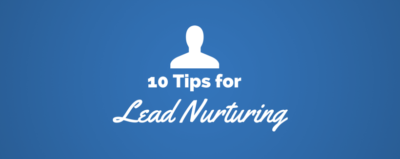 Marketing Matchmaker: How to Nurture a Lead in 10 Ways