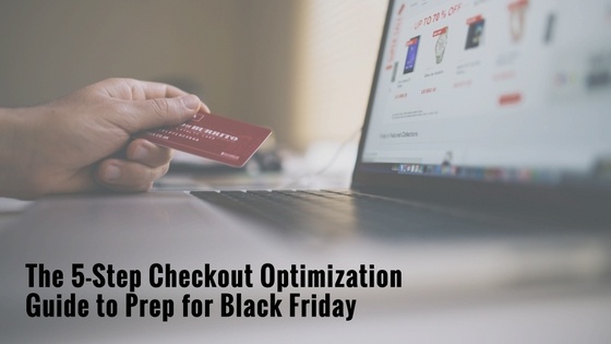 5_step_checkout_optimization_guide_for_black_friday.jpg