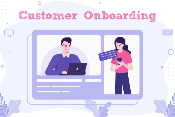 Cutomer Onboarding