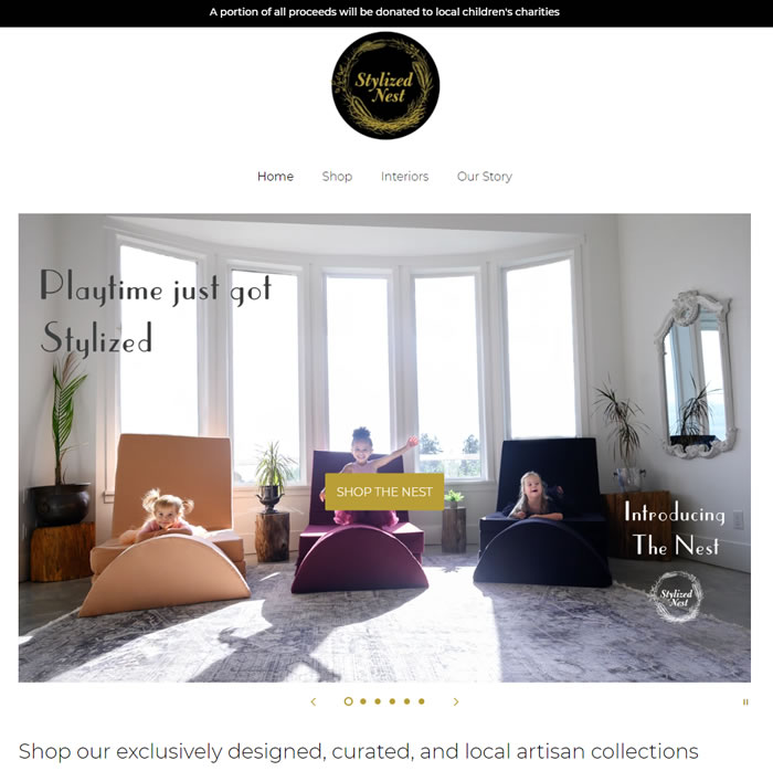 The Canadian company Stylized Nest based in Pitt Meadows BC donates a portion of all proceeds to local children’s charities
