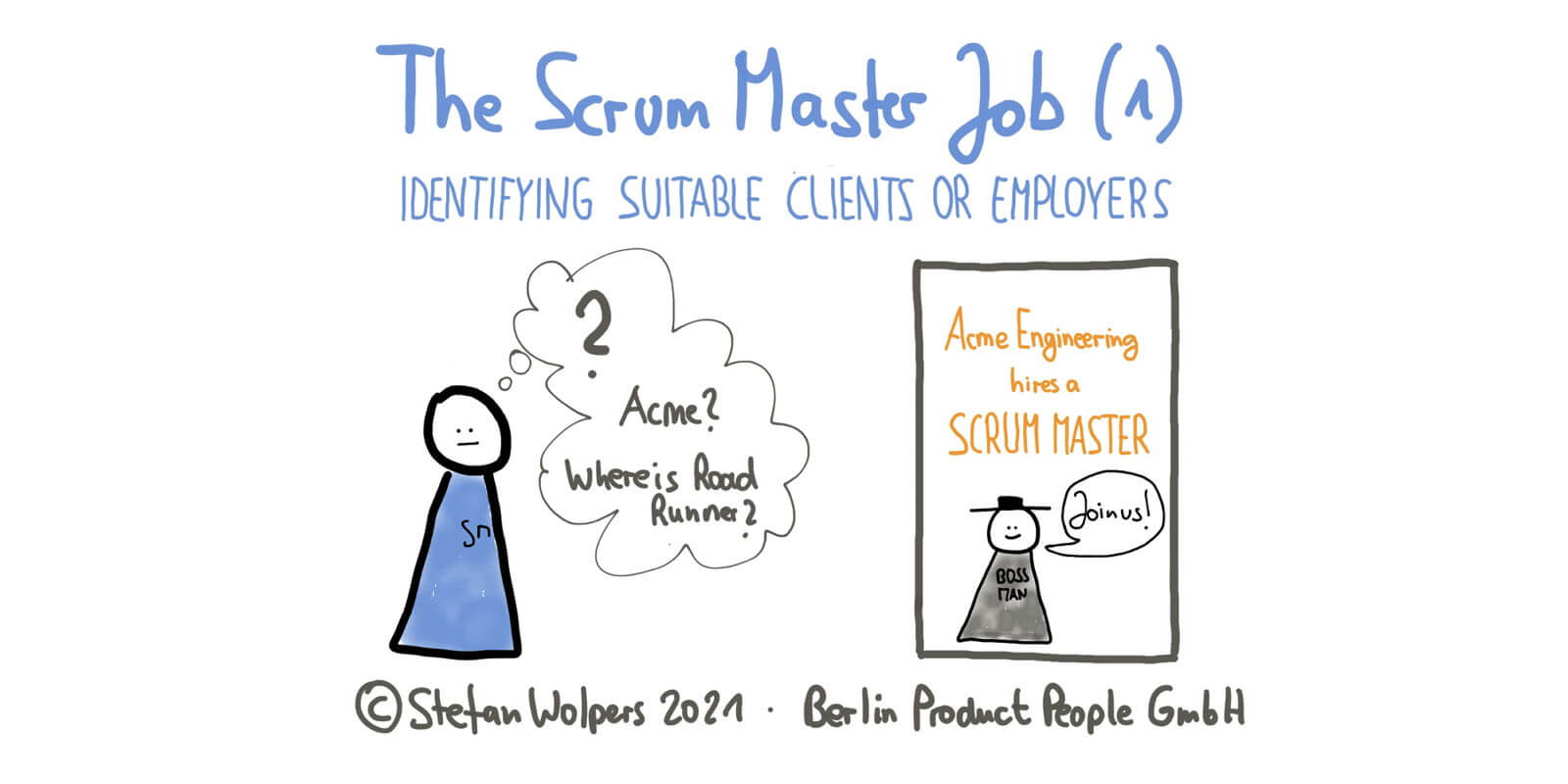 The Scrum Master Job (1): Identifying Suitable Employers or Clients — Age-of-Product.com