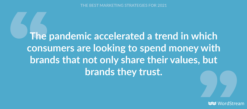 best marketing strategies for 2021-build trust