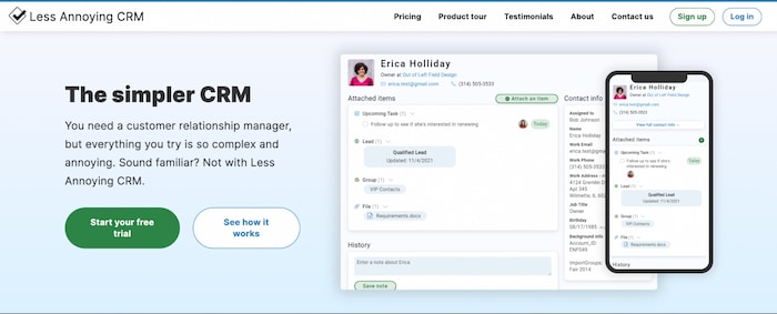 Less Annoying CRM is the most straightforward CRM for non-profit startups