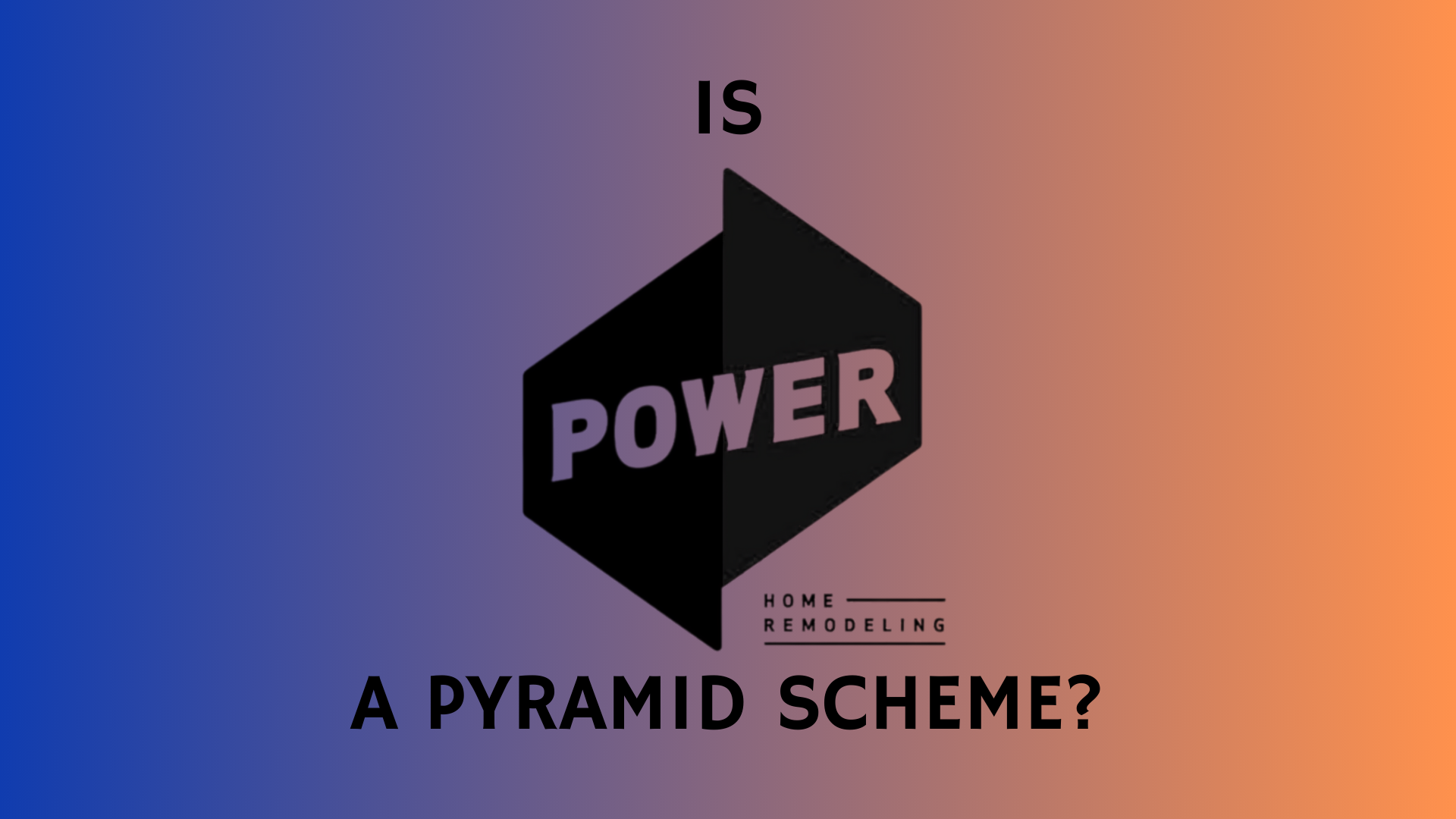 power home remodeling mlm