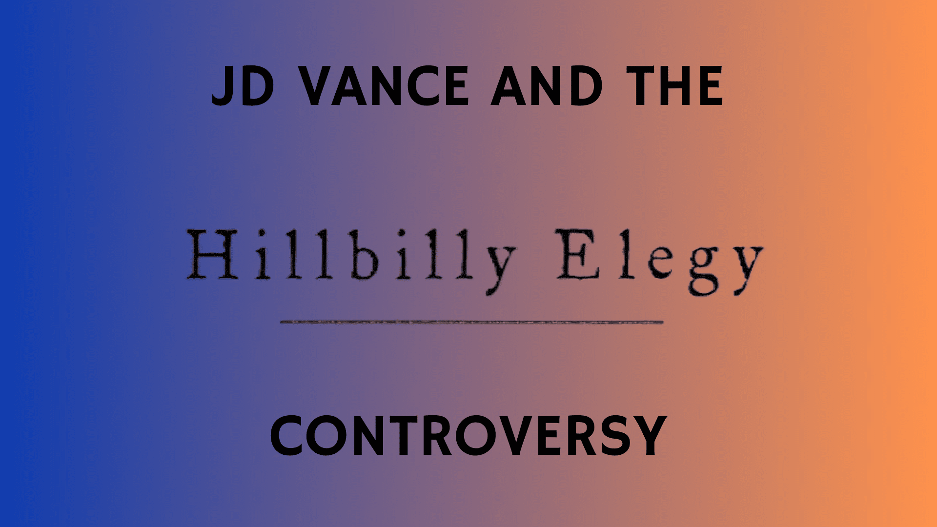 hilLbilly elegy controversy